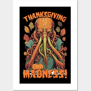 Lovecraftian Thanksgiving - 'Thanksgiving Madness' Posters and Art